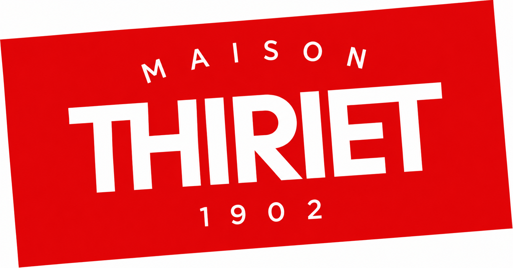 Maison Thiriet